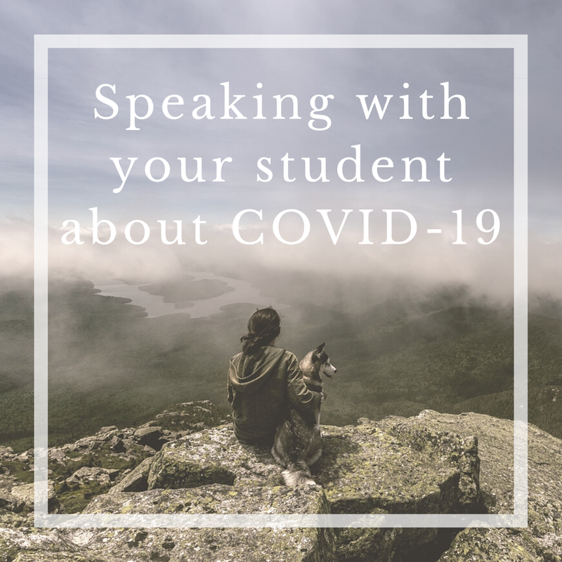 Speaking with your student about COVID-19